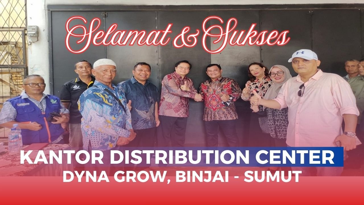 Read more about the article SELAMAT DAN SUKSES DC DYNA GROW BINJAI